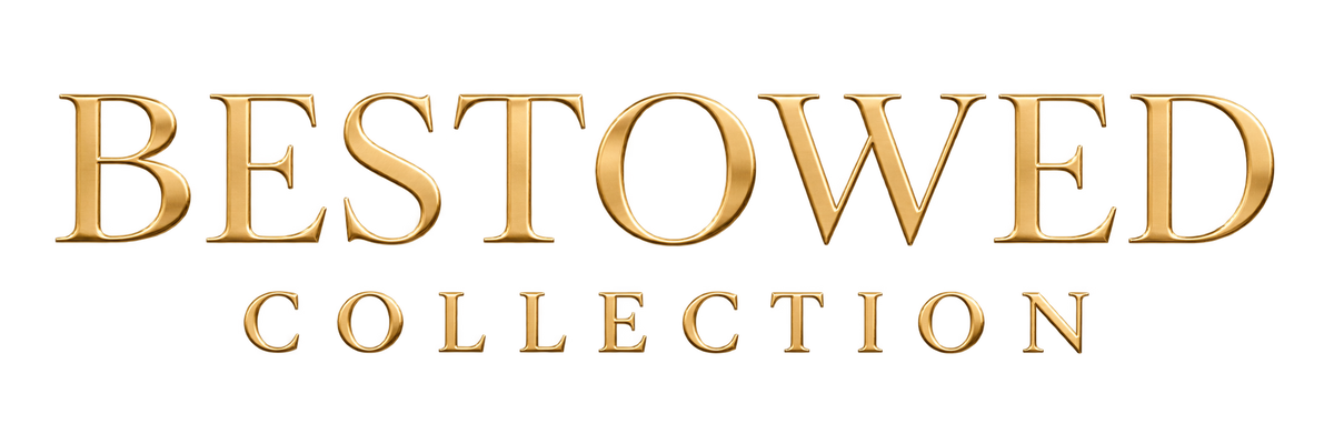 Bestowed Collection
